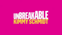 Unbreakable Kimmy Schmidt