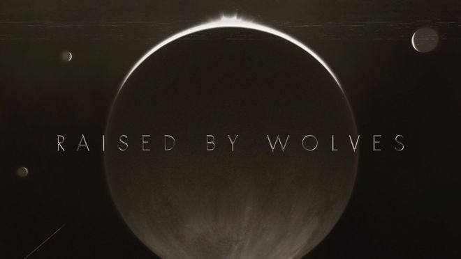IMAGE: Raised by Wolves main title card