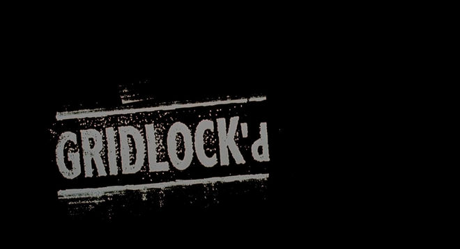 IMAGE: Gridlock'd title card