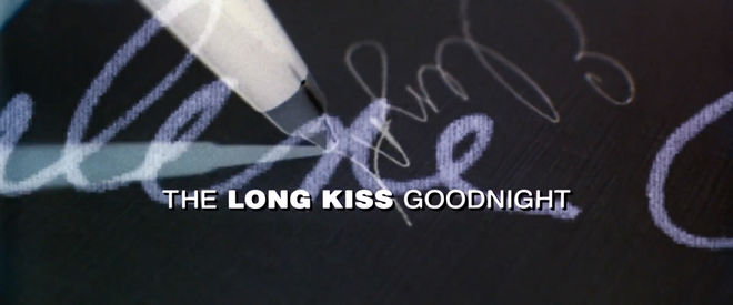 IMAGE: Long Kiss Goodnight title card