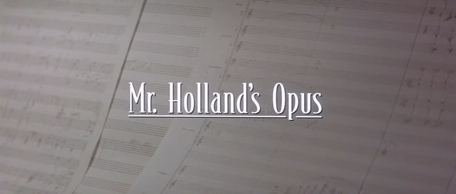 IMAGE: Mr. Holland's Opus title card