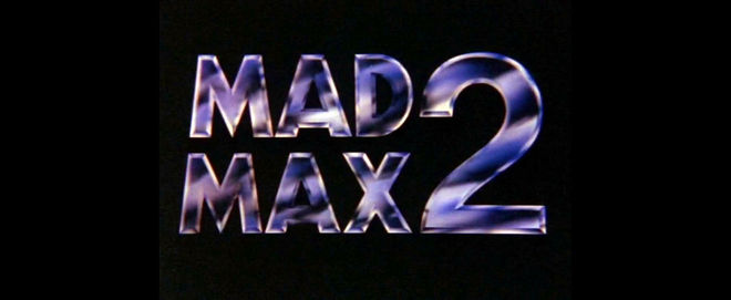 VIDEO: Title Sequence – Mad Max 2: The Road Warrior (1981) 